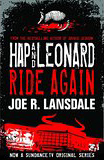 Hap and Leonard Ride Again